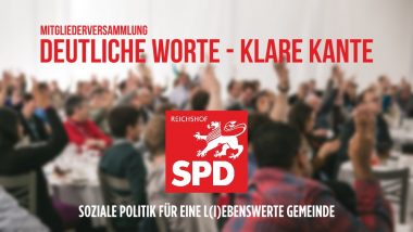 Mitgliederversammlung der SPD Reichshof zeigt klare Kante zur „Lage der Sozialdemokratie“